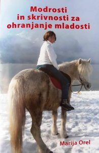 modrosti-in-skrivnosti-za-ohranjanje-mladosti-marija-orel-195x300